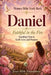 Women Bible Study Book Daniel: Faithful in the Fire: Standing Firm in God's Love and Purpose by Jesus Bible Foundation