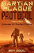 Martian Plague Protocol: Outbreak On The Red Frontier by Ray Aquil