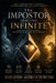 The Impostor and the Infinite: How Biology, Language, and Theology Confused Desire for Love - and What That Mistake Is Costing Us by Duane Bonton, Zarah Del-Rio Simpson, Keith Marshman