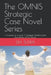 The OMNIS Strategic Case Novel Series: Chronicles of a Level 9 Strategist Shattering the Boundaries of the Teacup by Dia Sutra