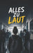 Alles zu laut by Remo Rome