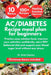 A1c/Diabetes Recipe Meal Plan for Beginners: Practice easy solution food, improve your activities confidently, eat a 100+ balanced diet and support yo by Smart Samson