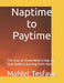 Naptime to Paytime: The Stay-at-Home Mom's Step-by-Step Guide to Earning From Home by Mahlet Tesfaye