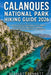 Calanques National Park Hiking Guide 2026: A Complete Guide to Exploring the Calanques with Clear Trail Navigation Landmark Based Directions and Pract by Scarlett Bennett