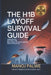 The H1B Layoff Survival Guide - Updated on 01-Apr-26: Your 60-Day Action Plan Don't Panic. You Have Options. Here's What to Do. by Keegan Francis, Manoj Plawe