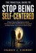 The Practical Guide to Stop Being Self-Centered: A Proven Step-by-Step System to Break Self-Focused Habits, Build Emotional Intelligence, and Form Dee by Evander J. Viremont