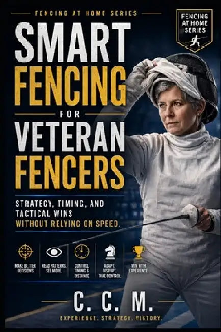 Smart Fencing for Veteran Fencers by C. C. M