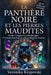 La Panthère Noire Et Les Pierres Maudites: Guide Complet de Lithotérapie, 77 Cristaux, leurs Pouvoirs et leurs Rituels de Guérison by Veronika Krapovski