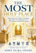 The Most Holy Place: Rediscovering the Temple, its Meaning, Significance, and Symbolism in the New Testament and This Generation by John Ouma Odede