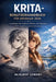 Krita-Benutzerhandbuch Für Anfänger 2026: Grundlagen des digitalen Malens und Zeichnens mit Farbgebung und Schattierung by McAlbert Edward