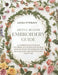 Artful Bloom Embroidery Guide: A comprehensive book offering 200 intricate floral designs with techniques for imaginative and meticulous crafters by Laura Yi Wilson