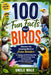 100 Fun Facts About Birds: Discover the Amazing World of Avian Wonders: An Engaging and Entertaining Guide to the Most Fascinating, Funny, and Strange by Uncle Wale