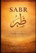 Sabr: The Persian Art of Sacred Patience by Dariush Navid