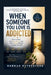 When Someone You Love Is Addicted: How to Help, Set Boundaries, and Find Hope Without Losing Yourself by Hannah Rutherford