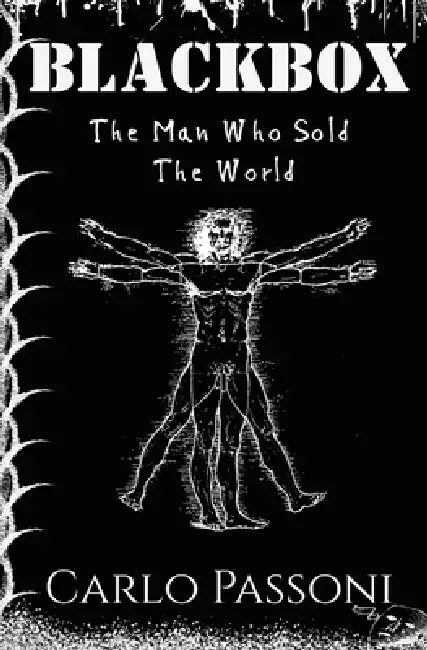Blackbox: The Man Who Sold The World by Carlo Passoni