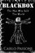 Blackbox: The Man Who Sold The World by Carlo Passoni