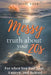 The Messy Truth About Your 20s: For when You Feel Lost, Unseen, and Behind by Josie Love