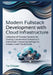Modern Fullstack Development with Cloud Infrastructure: Utilization of Provider Services for Hosting Containerized Solutions in Distributed Computing by Tor Elkjaer