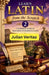 Learn Latin from Scratch 2: A Complete Guide to Mastering Intermediate Latin by Julian Veritas