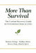 More Than Survival: The Cortisol Recovery Guide for Overwhelmed Moms of Littles: Restore Energy- Reduce Stress - Renew Body, Mind and Spirit by Grace Notes Publishing
