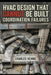 HVAC Design That Cannot Be Built: Coordination Failures by Charles Nehme