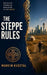 The Steppe Rules: What Western Companies Get Wrong Before the First Meeting by Marcin Kusztal