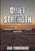 Quiet Strength: Uncommon Sense for Everyday Moments by Ash Thimmaiah