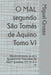 O MAL segundo São Tomás de Aquino Tomo VI: Estudo completo da obra "Quaestiones Disputatae De Malo" Questões VIII- IX- X- e XI by Miguel Grosso