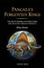 Pangaea's Forgotten Kings: The Age of Synapsids, the Great Dying, and the Secret Origin of Mammals by Elias Stone