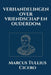 verhandelingen over vriendschap en ouderdom by Tuur Moorkens, Marcus Tullius Cicero
