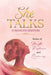 She Talks - Strength Edition: Stories of Strength, Resilience, and Becoming by Amanda Taylor, Nicole Johnson, Pauline Victoria