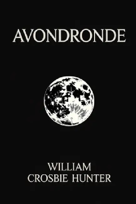avondronde by Tuur Moorkens, William Crosbie Hunter
