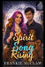 Spirit Song Rising: Mia Anchors the Meerkats in A Magical Witch Shifter Adventure by Frankie McClaw