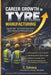 Career Growth In Tyre Manufacturing by Selvaraj Chandrasekaran