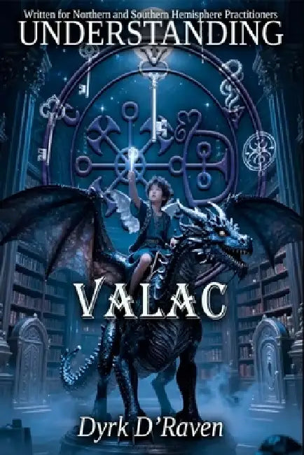 Understanding Valac by Raymond Hurn, Dyrk D'Raven