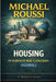 Housing: To Whom It May Concern (Global): A Modern Issue by Michael Roussi