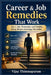 Career & Job Remedies That Work: Get a Job, Promotion and Stability Using Simple Astrology Remedies by Vijay Thimmapuram