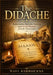 The Didache: Rediscovering Apostolic Teaching and Sacred Wisdom of Early Christianity by Navi Ashbourne