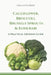 Cauliflower, Broccoli, Brussels Sprouts & Kohlrabi: A Practical Growing Guide by Verdantis Press