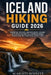 Iceland Hiking Guide 2026: Essential Insights for Exploring Iceland with Detailed Routes Landmark Based Navigation and Practical Safety Tips by Scarlett Bennett