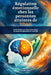 Régulation émotionnelle chez les personnes atteintes de TDAH: Guide étape par étape pour gérer le stress et reprendre le contrôle by Orvian Israel
