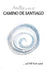 Andlig guide till Camino de Santiago by Senda de la Fuente