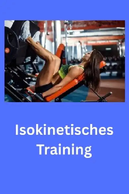 Isokinetisches Training by D. Gordon
