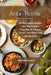 Asian Remix: 60 Weeknight Recipes that fuse Korean Japanese & Chinese flavors into dishes you already love by Mitchell Gerard