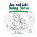Jax And Loki by Ba Amy H Job Ma