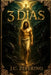 3 Dias: A Jornada do Maior Herói de Todos os Tempos pelo Vale da Sombra da Morte by J. C. Zeferino