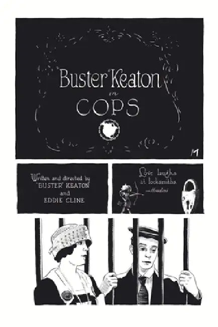 Buster Keaton's Cops by Buster Keaton, Eddie Cline, Maciek Jozefowicz
