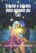 CRISTAL E ESTRELA Viagem de Luz: Viagem de Luz by Cíntia Cristine Neves, Soraia Hermes Fasciani