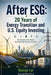 After ESG: 20 Years of Energy Transition and U.S. Equity Investing by Ruixue Lei