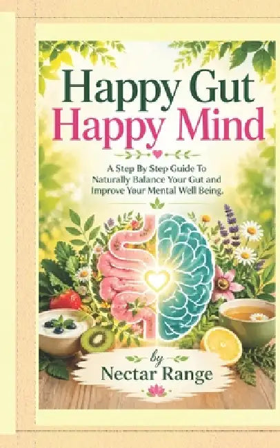 Happy Gut Happy Mind by Nectar Range